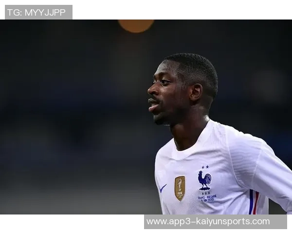 法媒报道登贝莱有望出战拜仁但或以替补身份登场